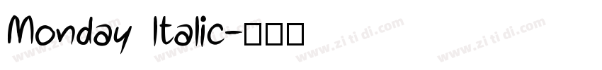 Monday ltalic字体转换